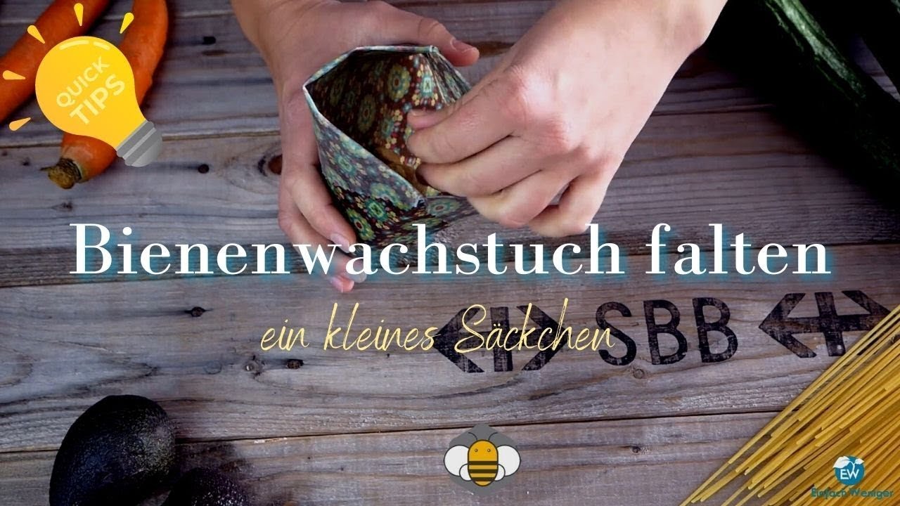 Bienenwachstuch zu einem kleinen Säckchen falten - Quicktipp