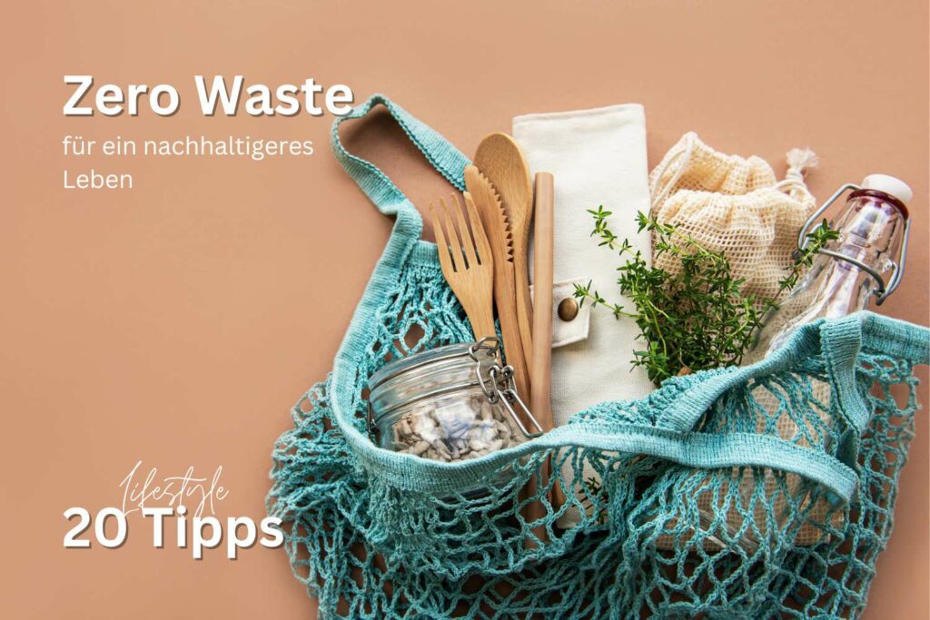 Zero Waste Tipps
